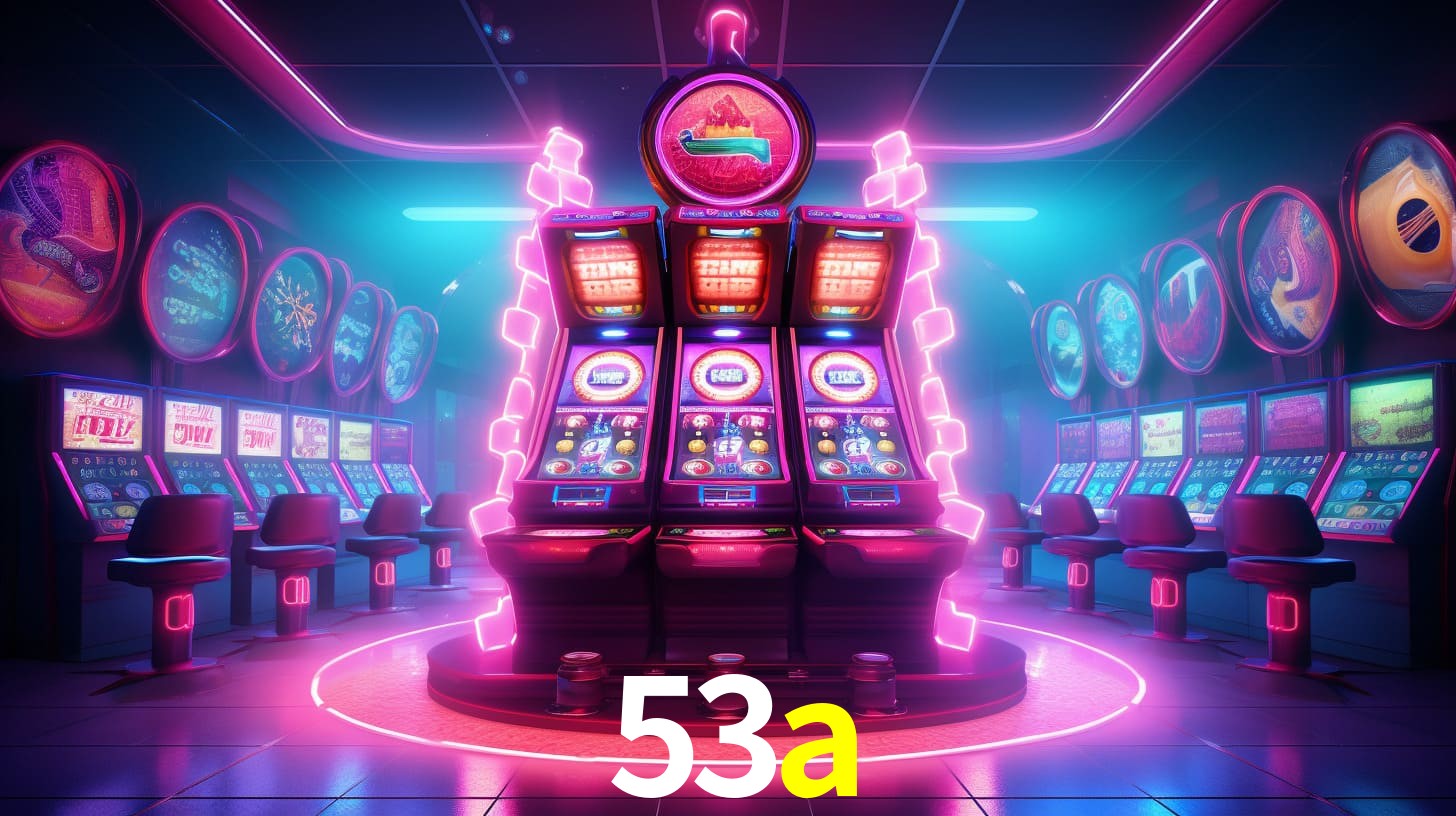 53a - Plataforma de Cassino Licenciada - 53a.com